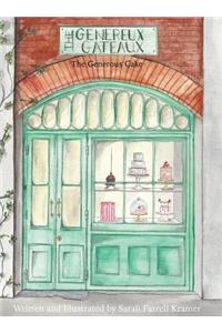 The Genereux Gateaux