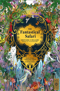 The Fantastical Safari
