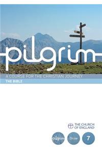 Pilgrim Grow: The Bible