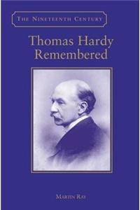 Thomas Hardy Remembered