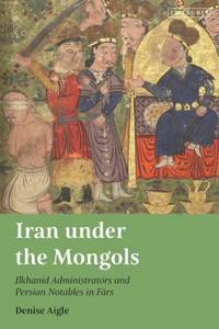 Iran Under the Mongols