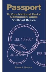 Passport to Your National Parks(r) Companion Guide: Southeast Region