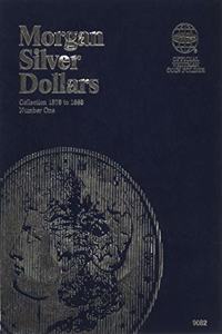 Morgan Silver Dollar Folder Number One