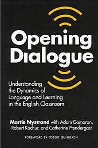 Opening Dialogue