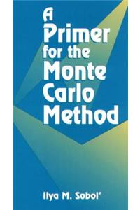 A Primer for the Monte Carlo Method