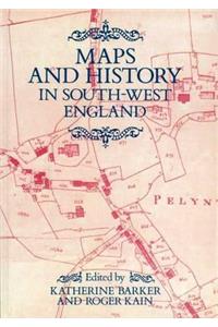 Maps And History In South-West England