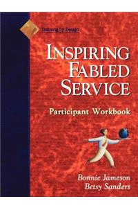 Fabled Service, Participant Workbook