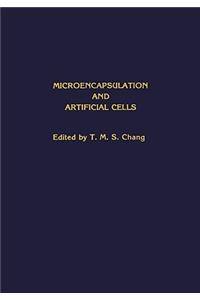 Microencapsulation and Artificial Cells