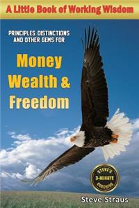 Money, Wealth & Freedom