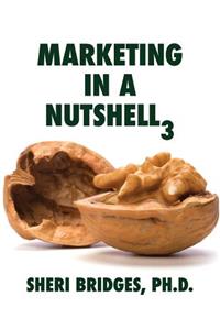 Marketing in a Nutshell 3