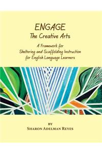 Engage the Creative Arts