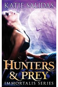 Hunters & Prey