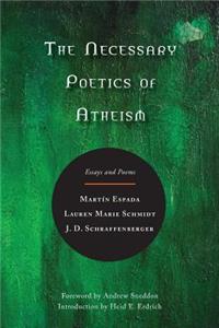 Necessary Poetics of Atheism