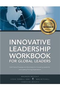 Innovative Leadership Workbook for Global Leaders