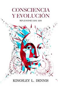 Consciencia Y Evolucion