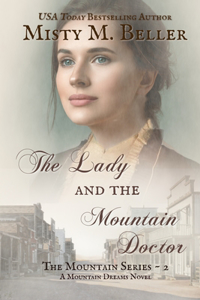 Lady and the Mountain Doctor