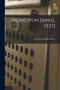Homespun [April 1927]; 2