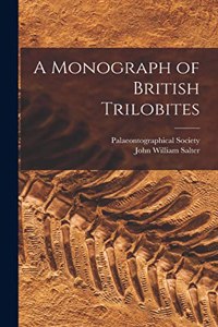Monograph of British Trilobites