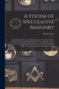 System of Speculative Masonry