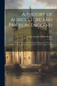 History of Agriculture and Prices in England