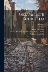 Gesammelte Schriften; Volume 3