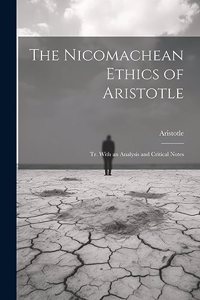Nicomachean Ethics of Aristotle