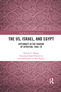 The US, Israel, and Egypt