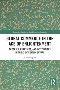 Global Commerce in the Age of Enlightenment