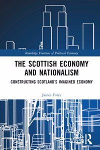 Scottish Economy and Nationalism