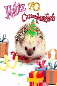 Feliz 70 Cumpleanos