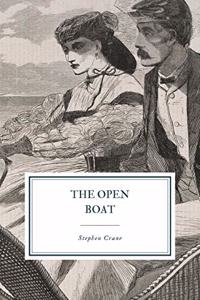 The Open Boat: And Other Tales of Adventure