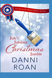 July's Jubilant Christmas Jumble