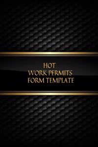 Hot Work Permit Form Template