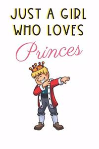 Just A Girl Who Loves Princes
