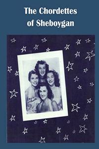 Chordettes from Sheboygan