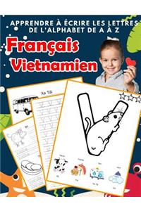 Apprendre à écrire les lettres de l'alphabet de A à Z Français Vietnamien