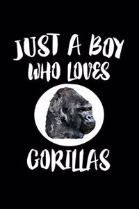 Just A Boy Who Loves Gorillas