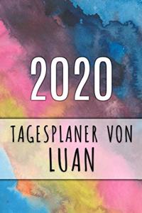 2020 Tagesplaner von Luan: Personalisierter Kalender für 2020 mit deinem Vornamen