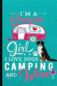 I'm A Simple Girl I Love Dogs Camping And Wine