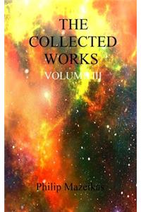 The Collected Works Volume III