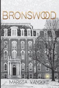 Bronswood (How It Had To Be, #2)