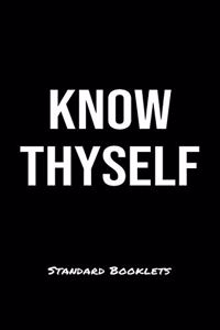 Know Thyself Standard Booklets