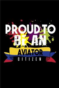 Proud to be an aviator citizen