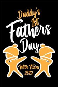 Daddy's 1st Fathers Day with Twins 2019