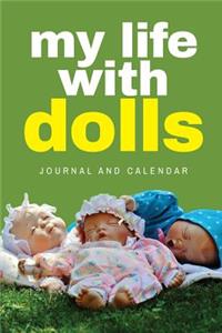 My Life with Dolls