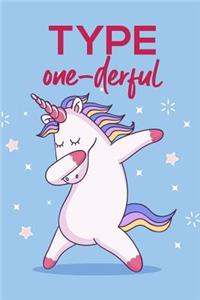 Type One-Derful