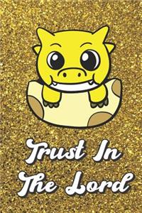 Trust In The Lord