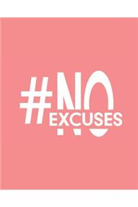 #noexcuses