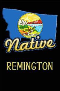 Montana Native Remington