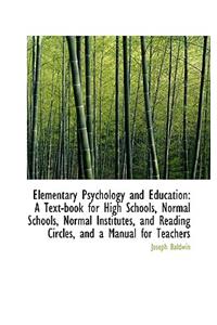 Elementary Psychology and Education